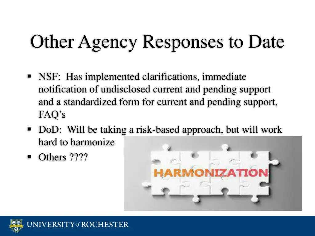 other agency responses to date