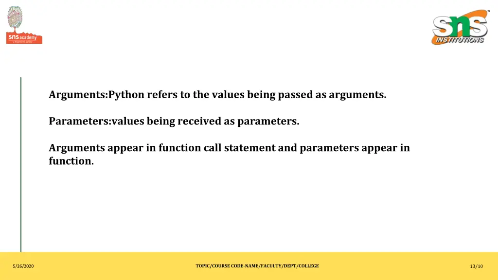arguments python refers to the values being
