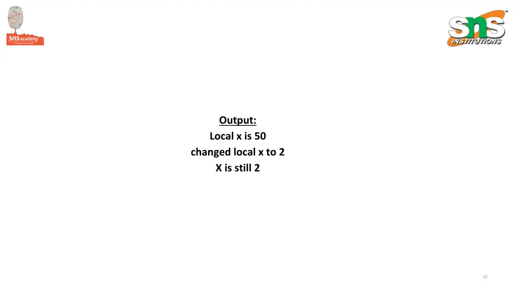 output local x is 50 changed local 1