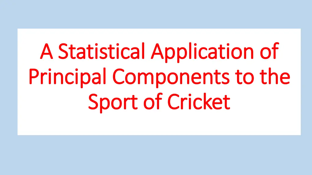 a statistical a statistical application