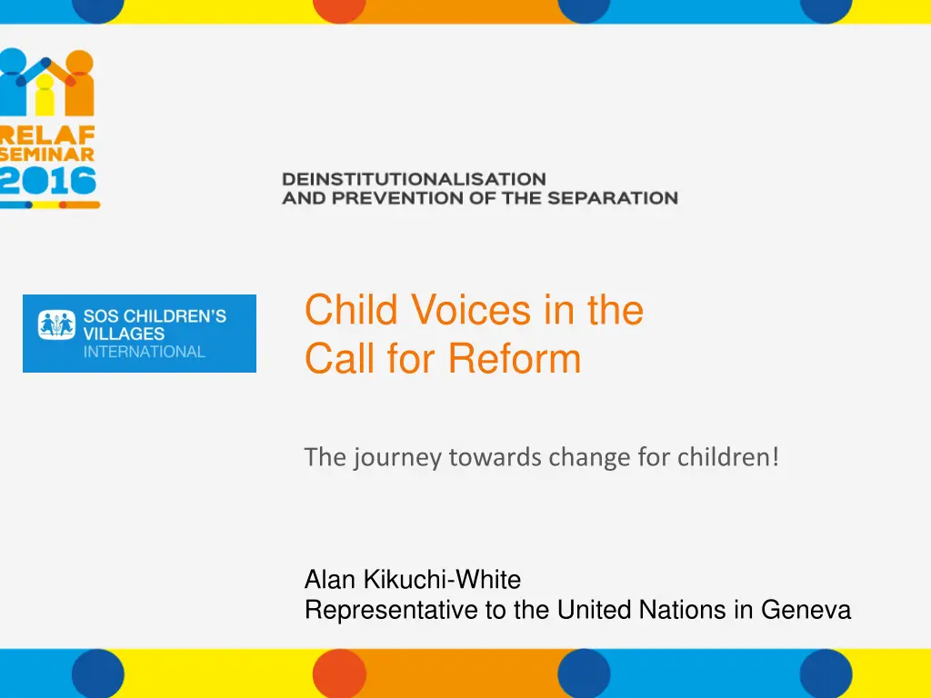 child voices in the call for reform