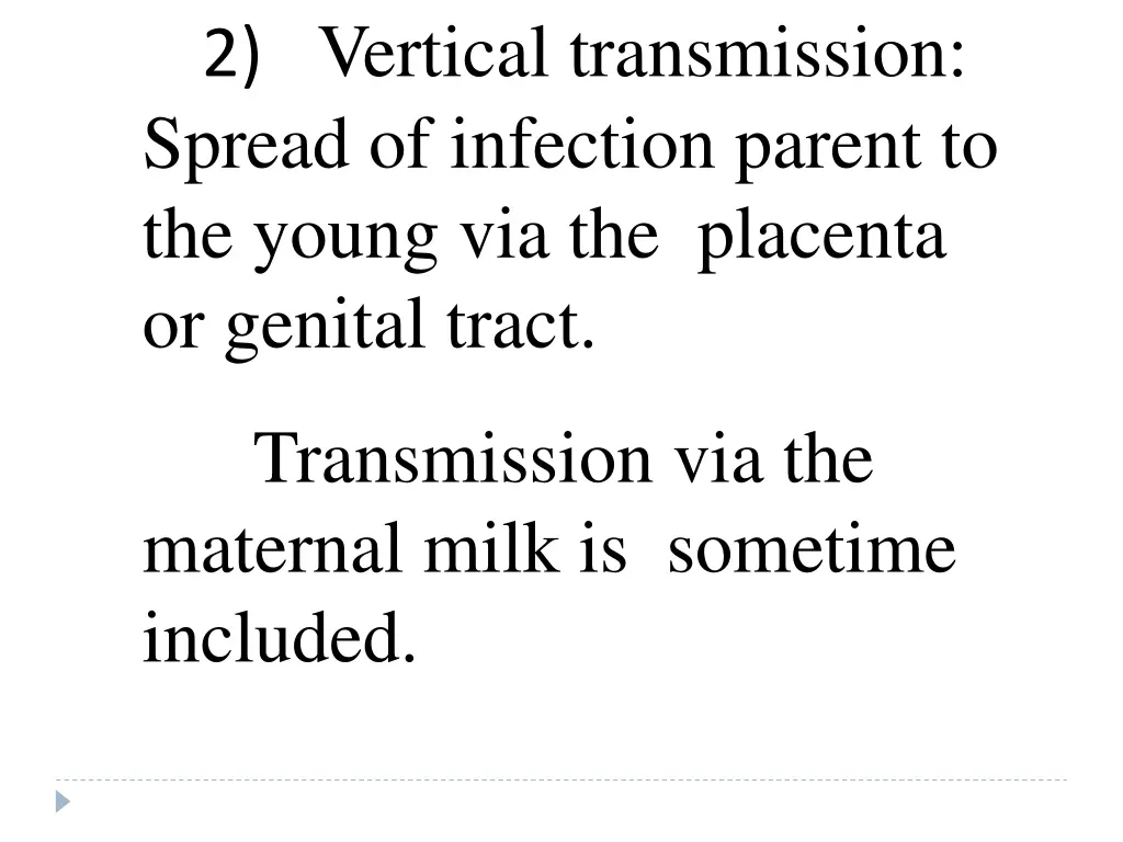 2 vertical transmission spread of infection