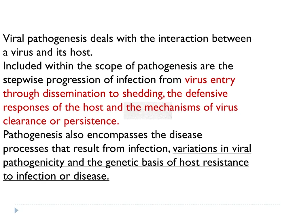 viral pathogenesis deals with the interaction