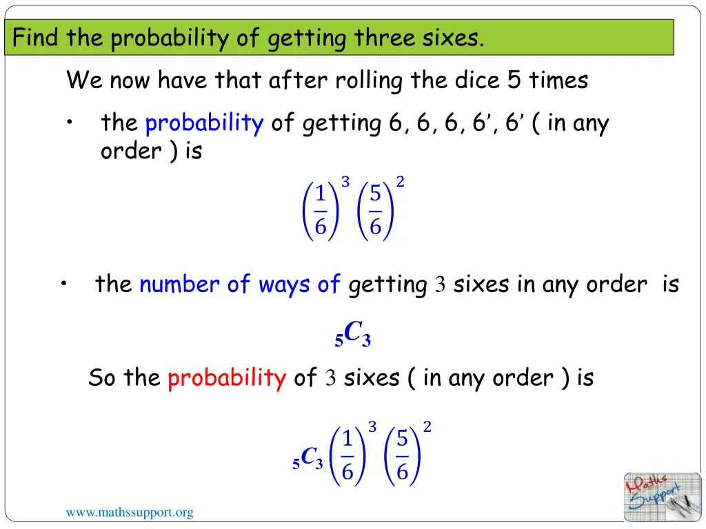 find the probability of getting three sixes 3