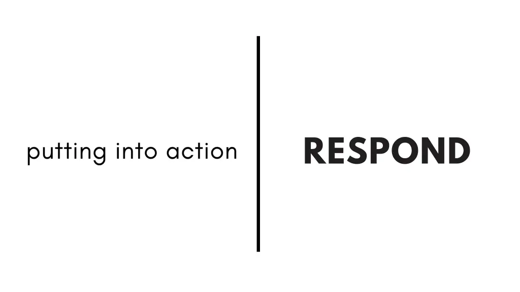 respond