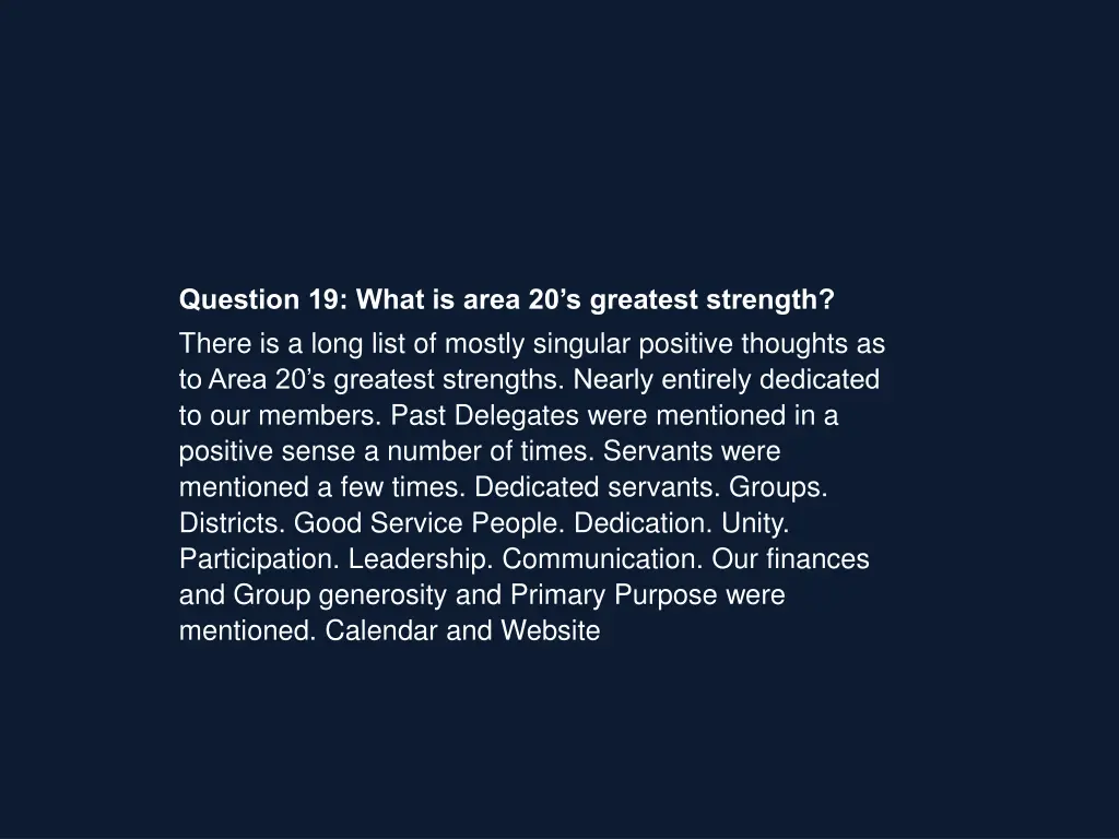 question 19 what is area 20 s greatest strength