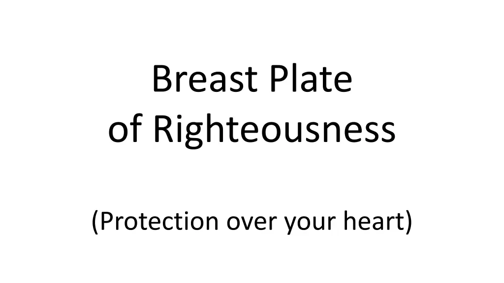 breast plate of righteousness