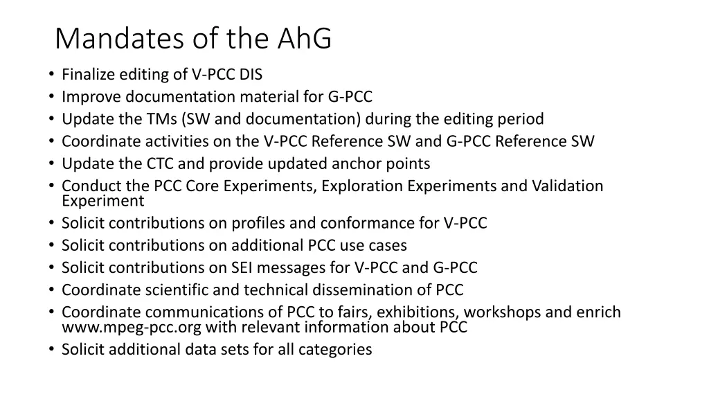 mandates of the ahg finalize editing