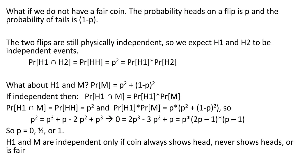what if we do not have a fair coin