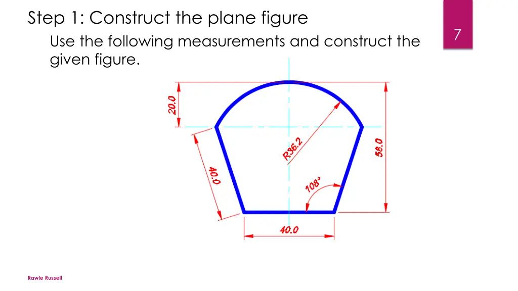 step 1 construct the plane figure