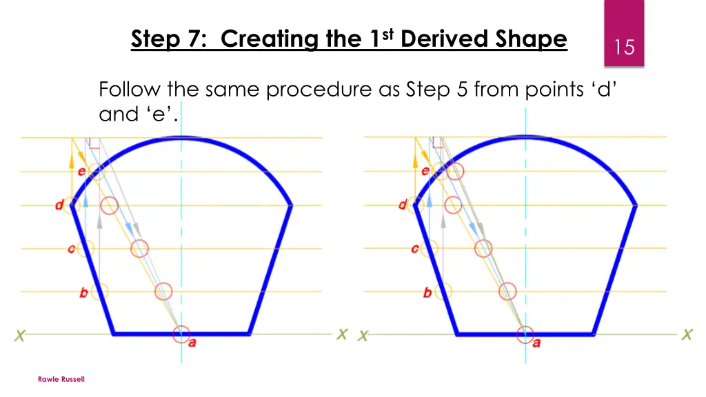 step 7 creating the 1 st derived shape