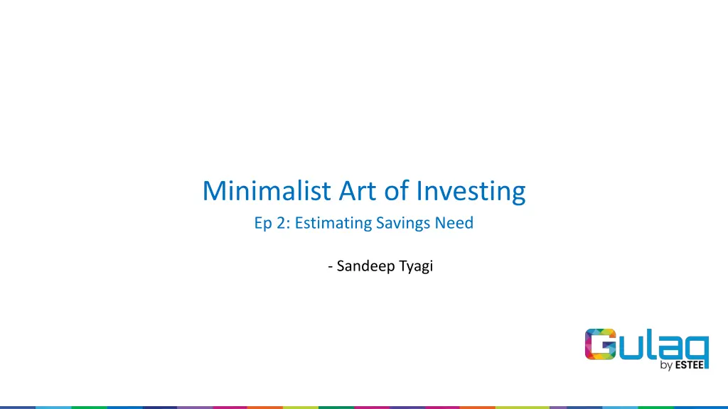 minimalist art of investing ep 2 estimating