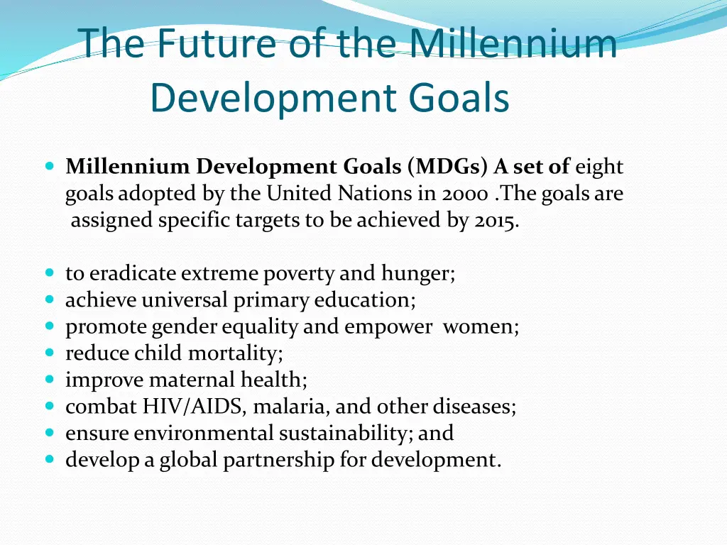 the future of the millennium development goals