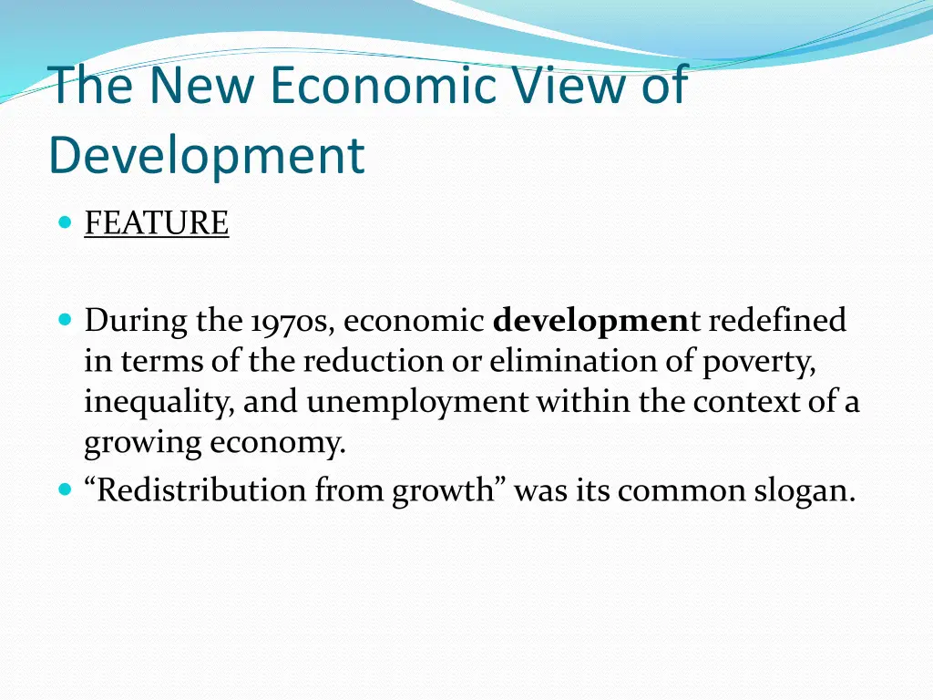the new economic view of development