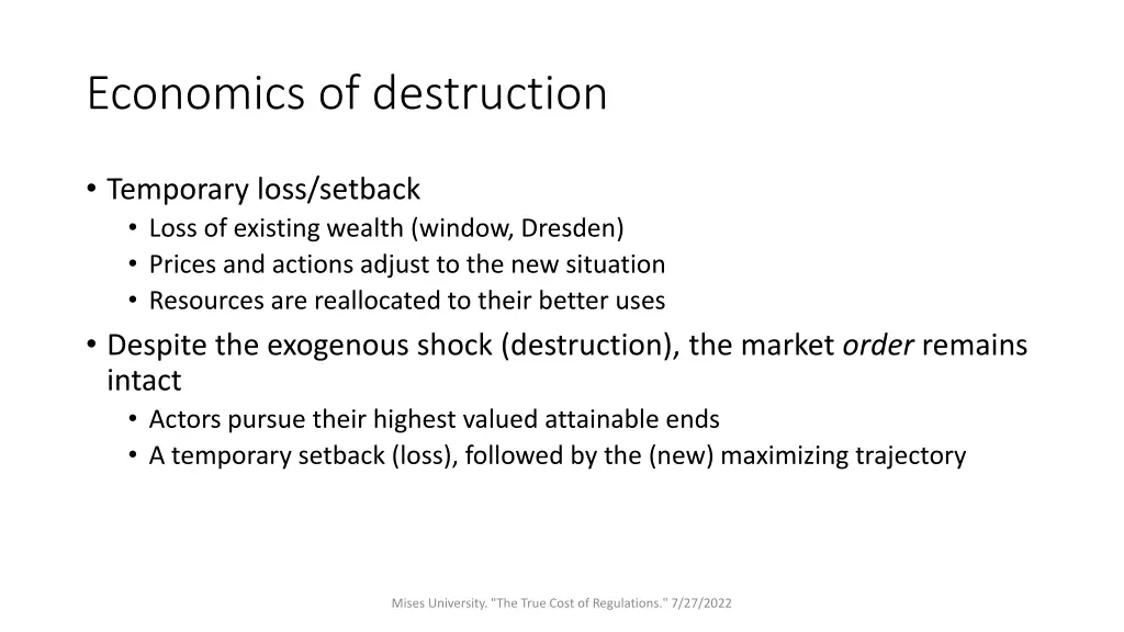 economics of destruction