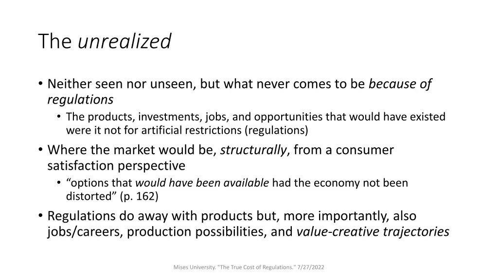 the unrealized