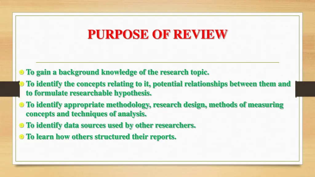 purpose of review