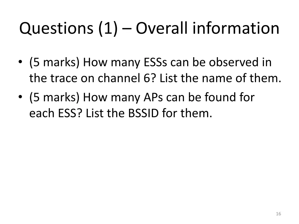 questions 1 overall information