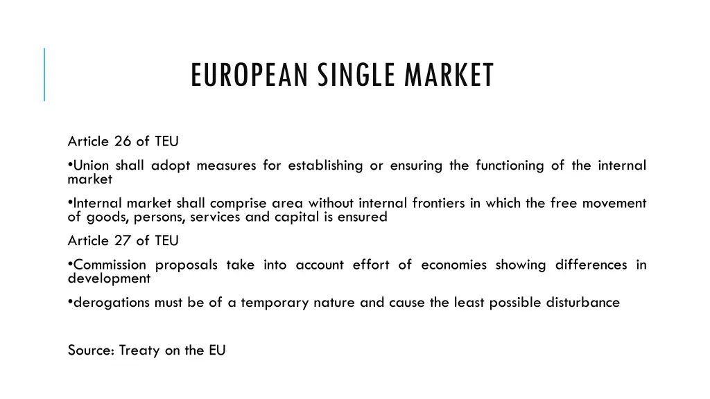 european single market 1