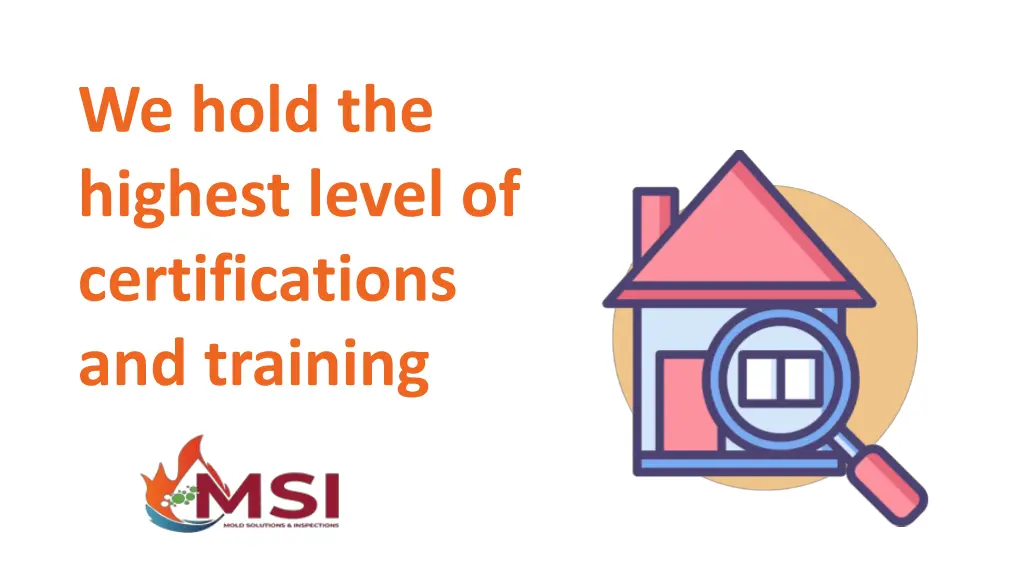 we hold the highest level of certifications