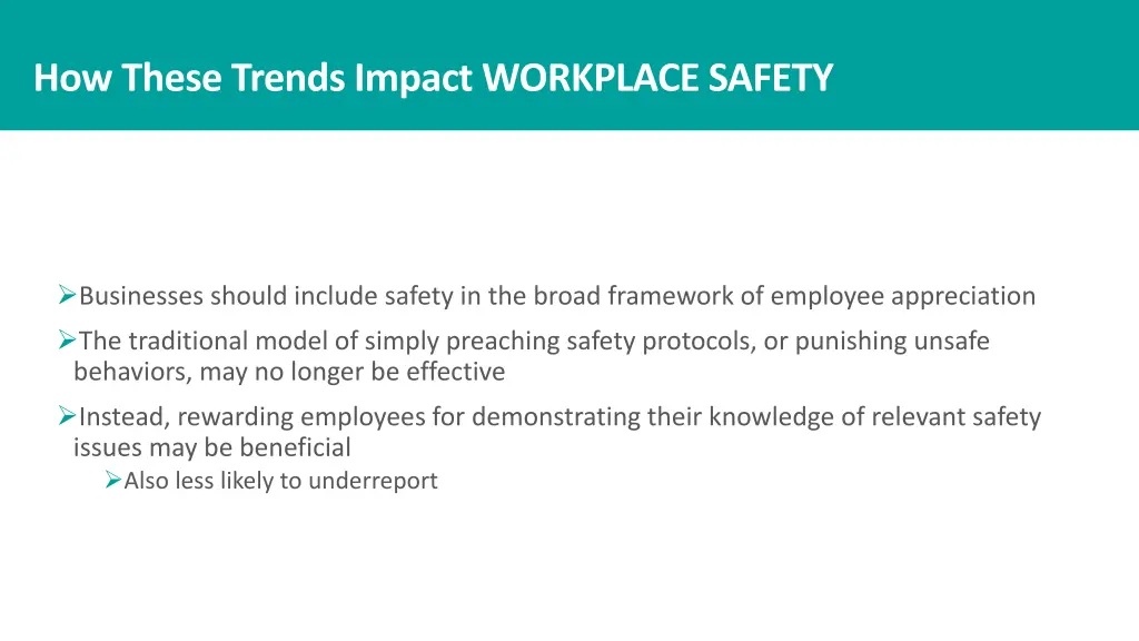 how these trends impact workplace safety 3