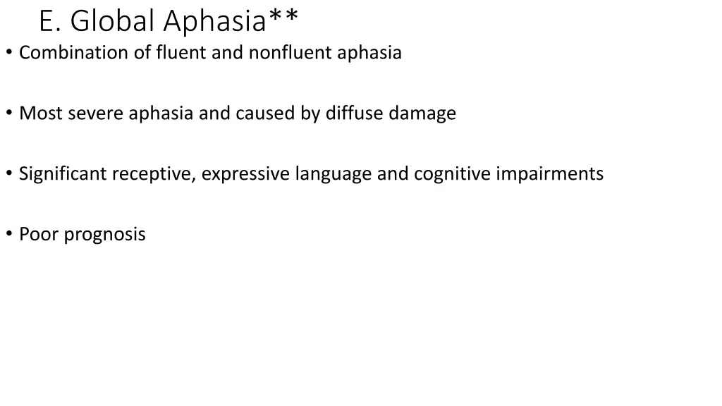 e global aphasia combination of fluent