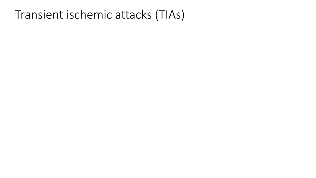 transient ischemic attacks tias