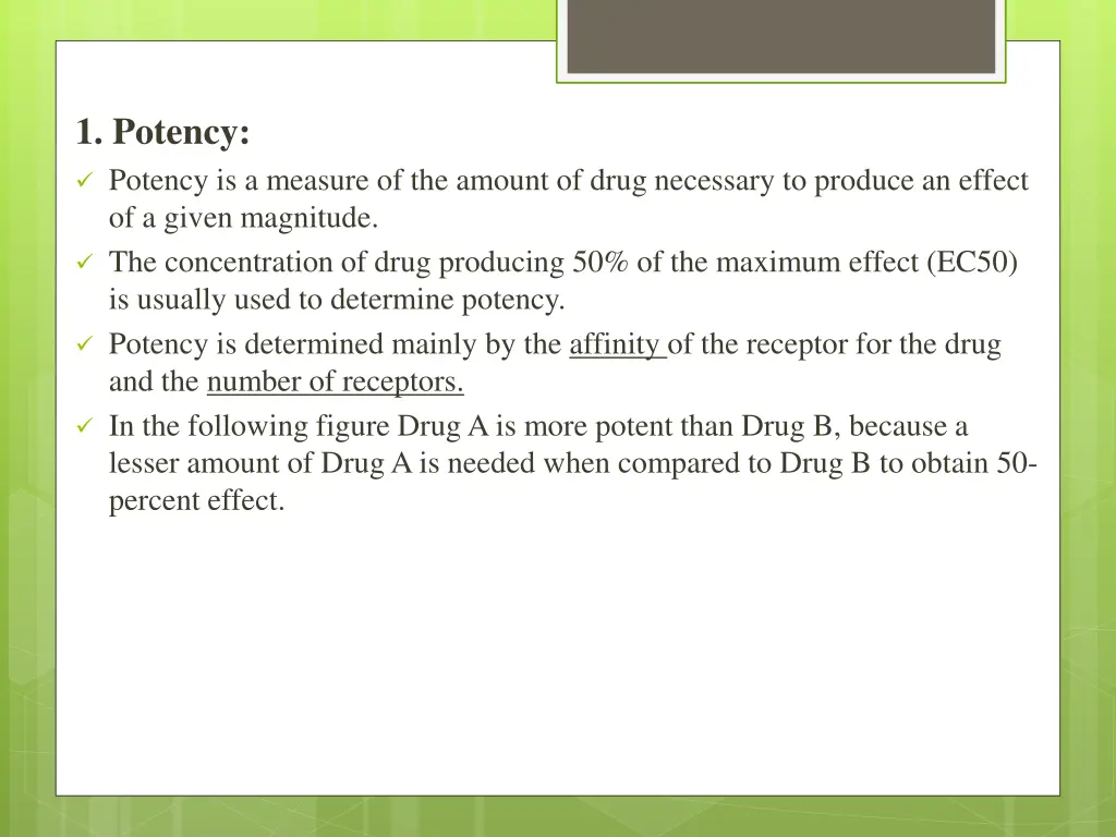 1 potency potency is a measure of the amount