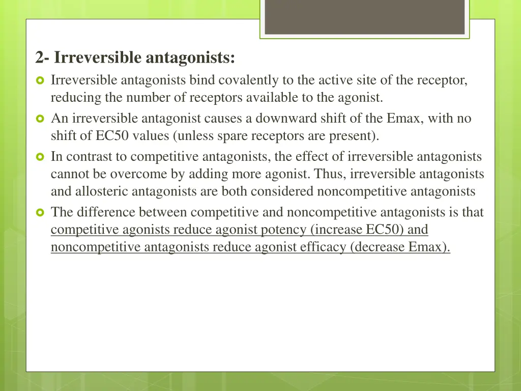 2 irreversible antagonists irreversible