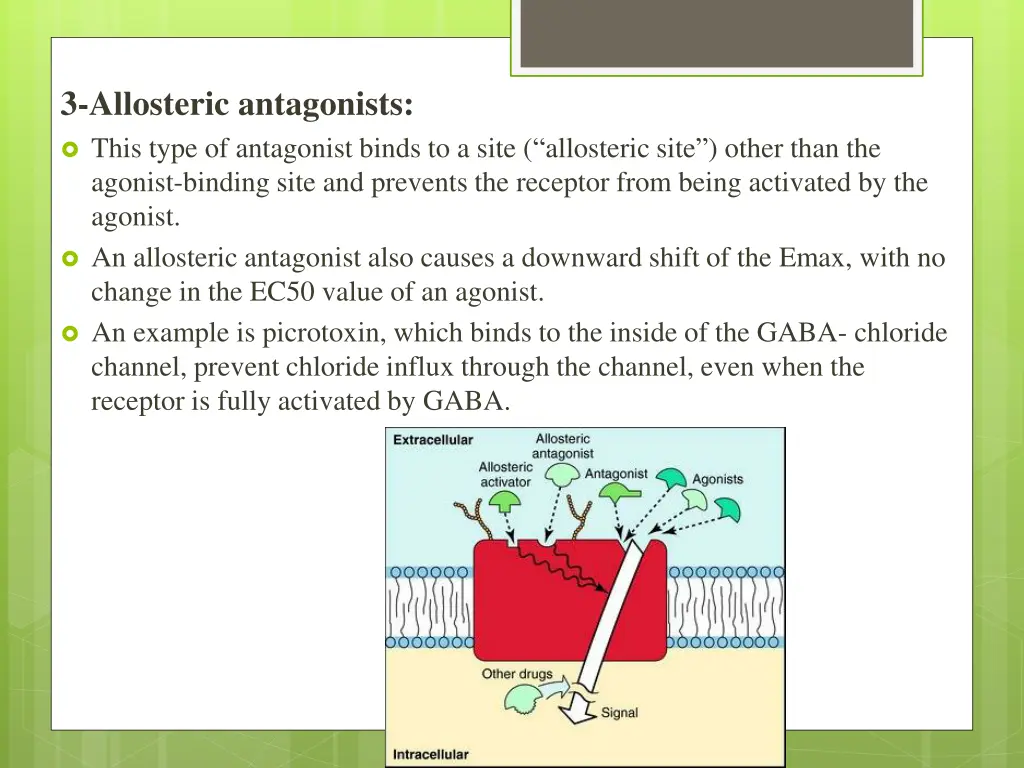 3 allosteric antagonists this type of antagonist