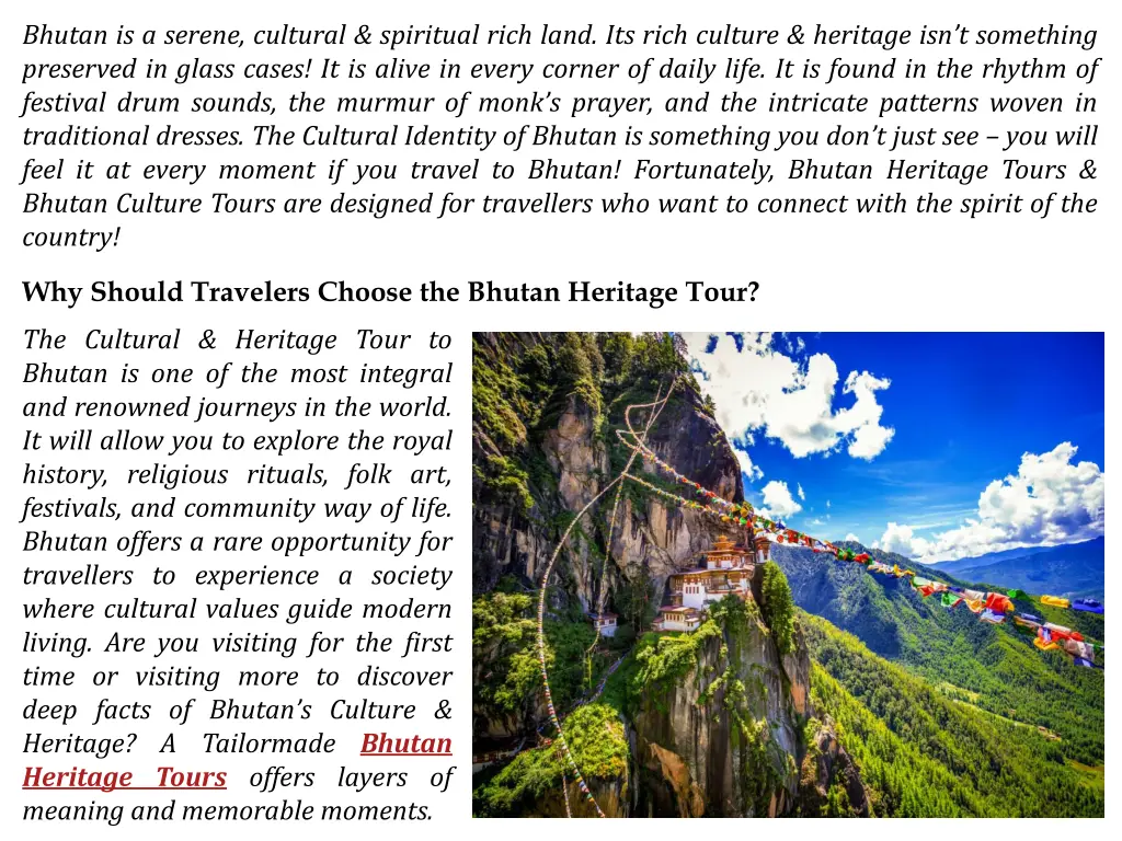 bhutan is a serene cultural spiritual rich land