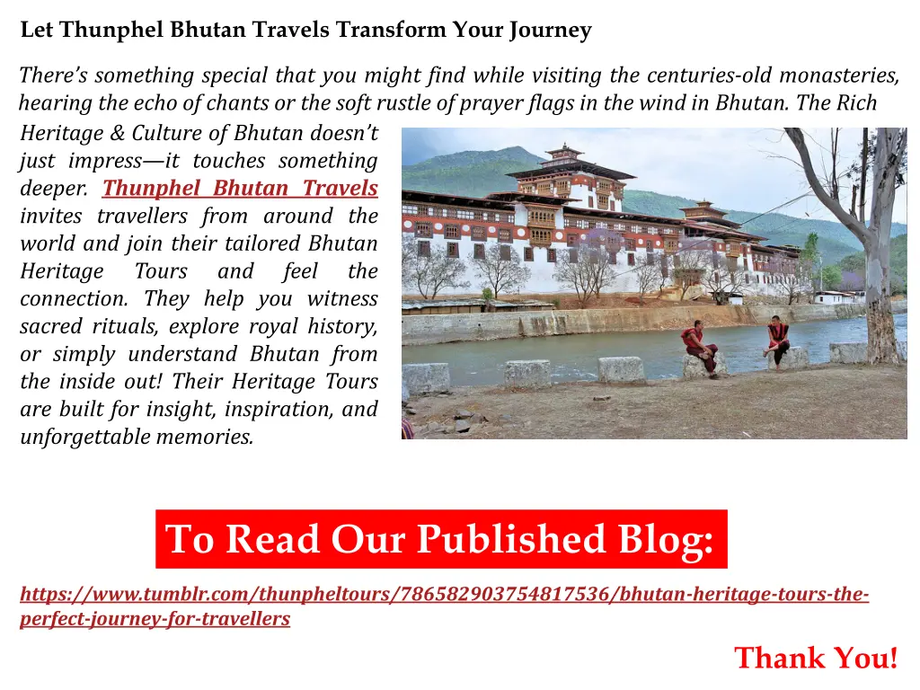 let thunphel bhutan travels transform your journey