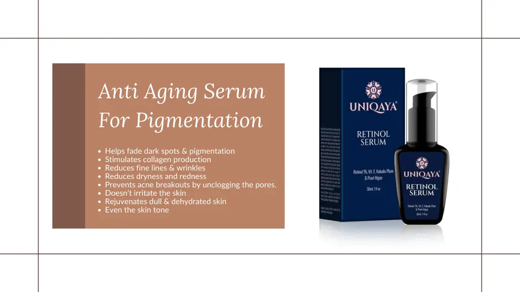 anti aging serum for pigmentation