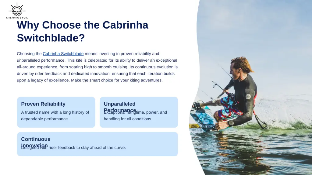 why choose the cabrinha switchblade