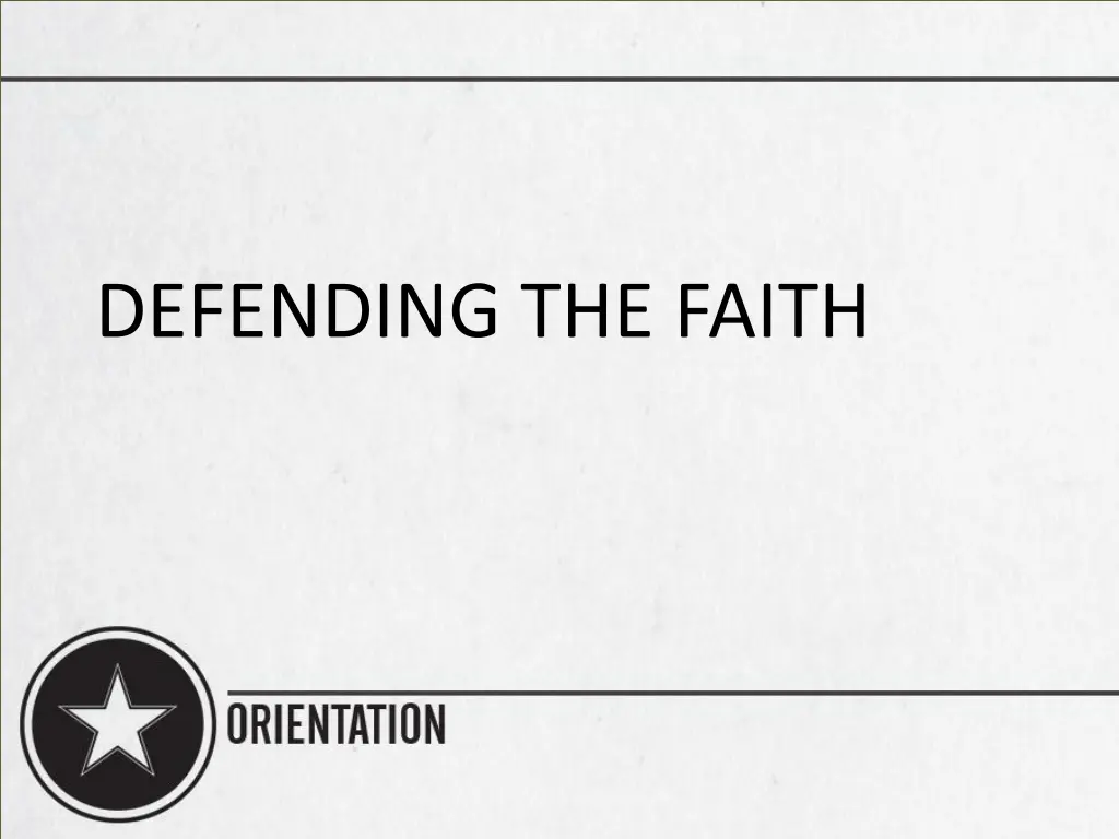 defending the faith