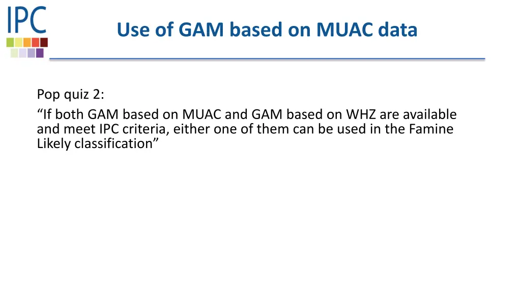 use of gam based on muac data 1