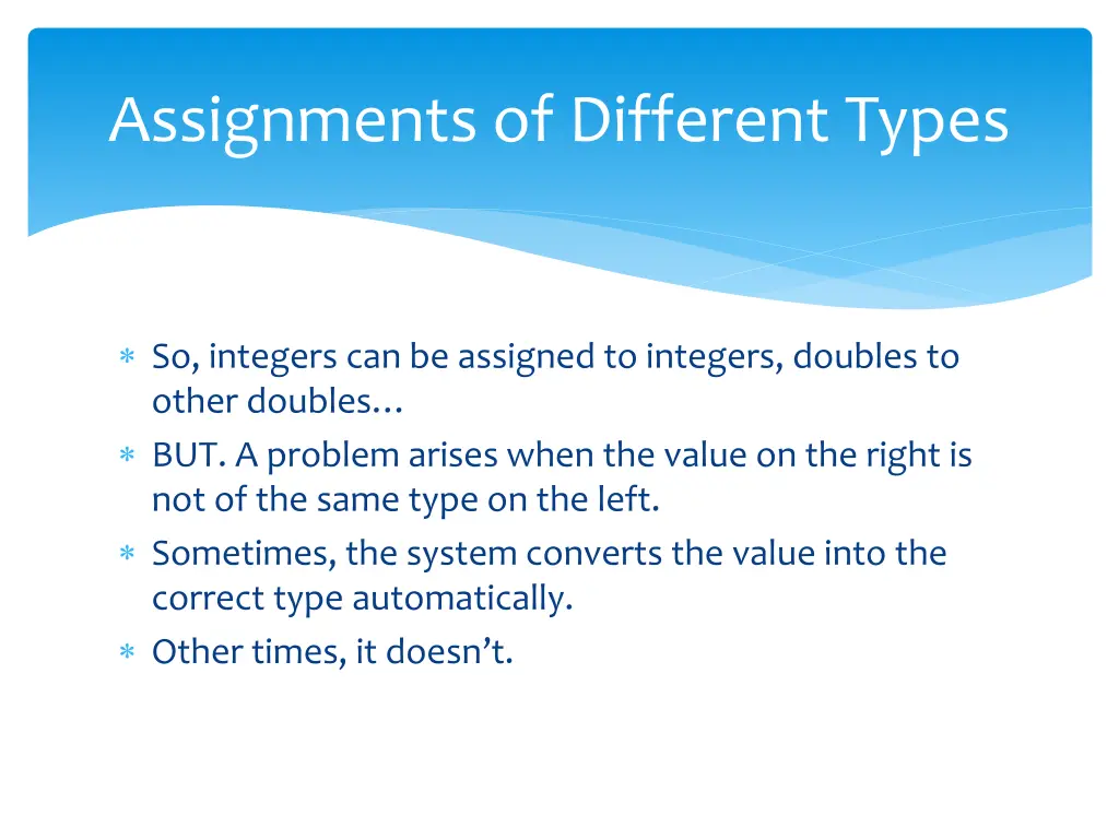 assignments of different types