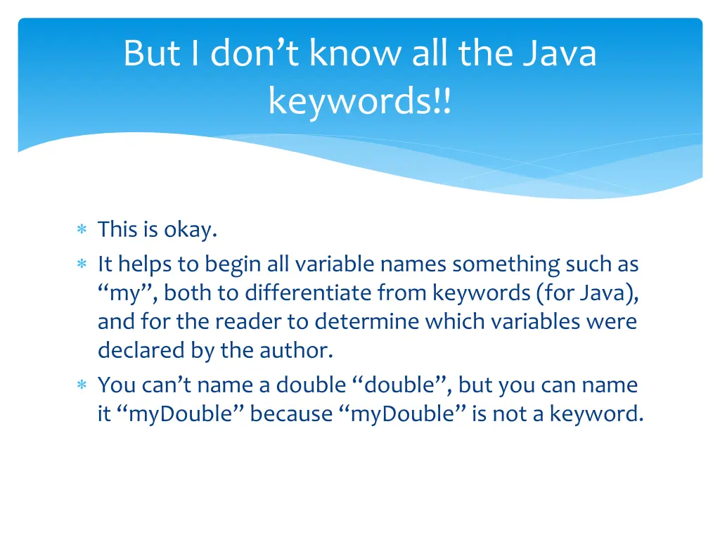 but i don t know all the java keywords