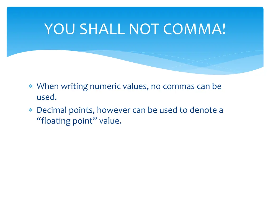 you shall not comma