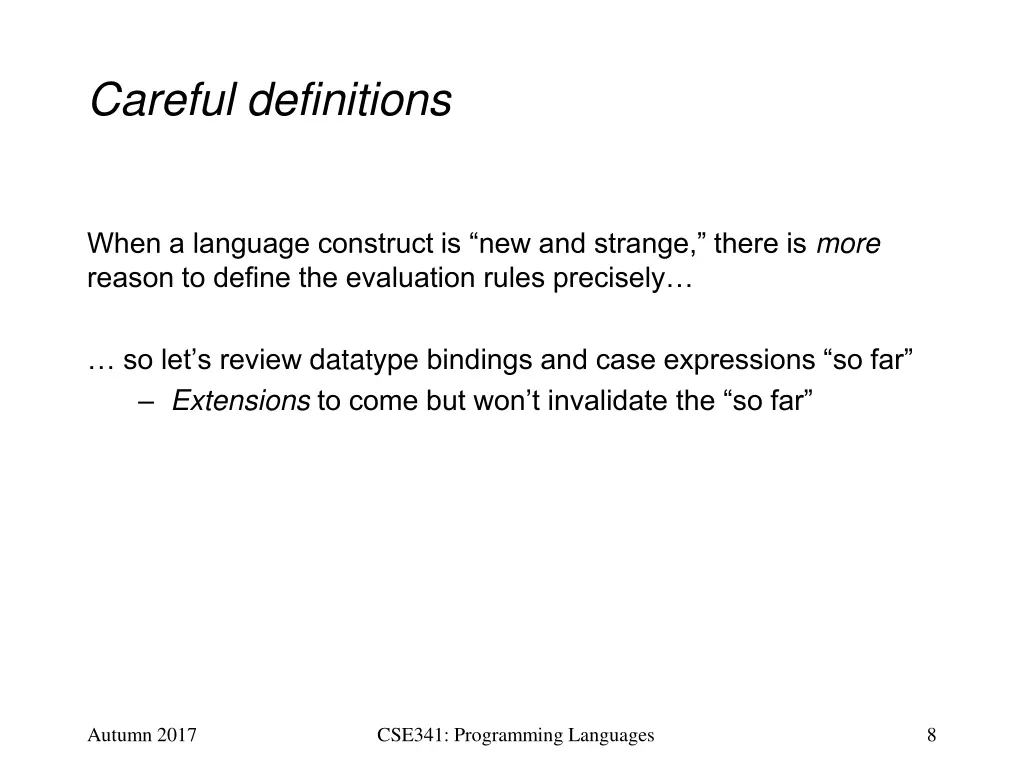 careful definitions