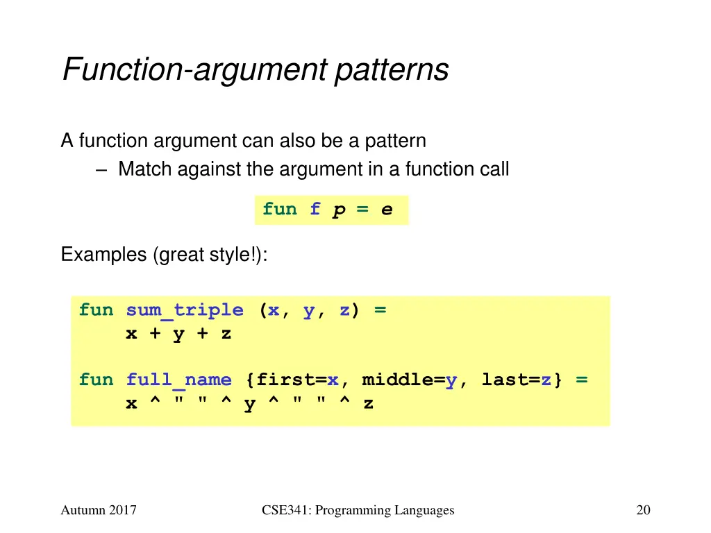 function argument patterns