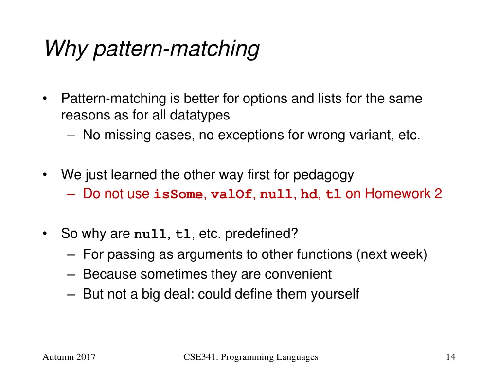 why pattern matching