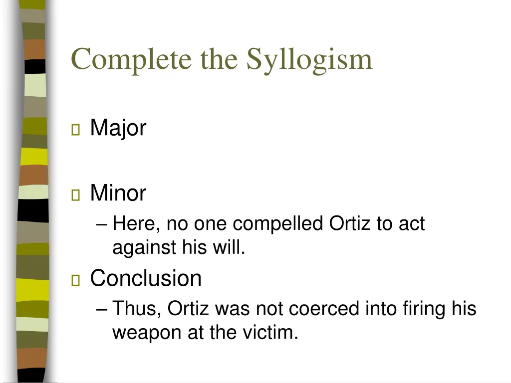 complete the syllogism 2