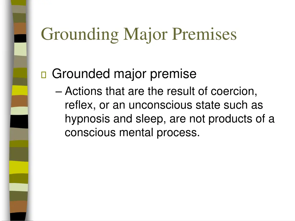 grounding major premises 1