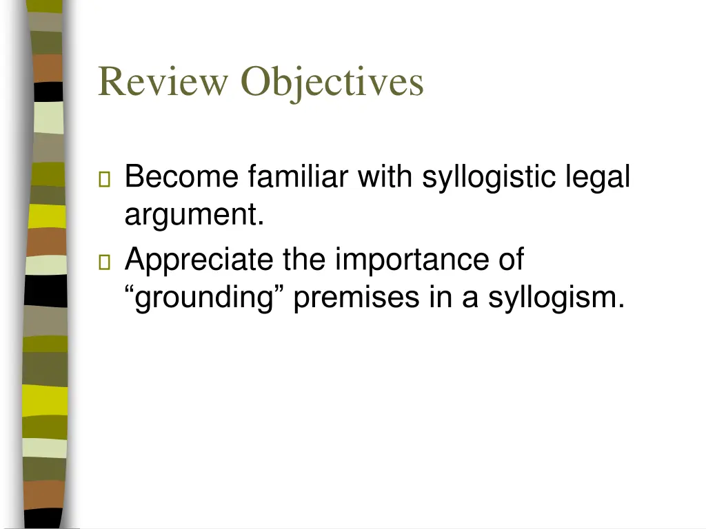 review objectives