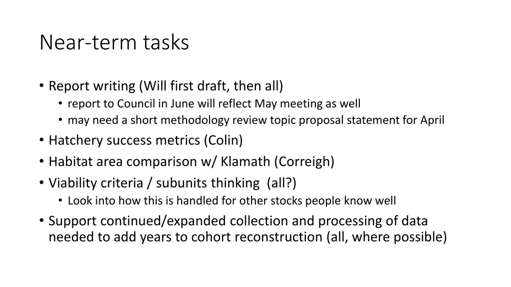 near term tasks