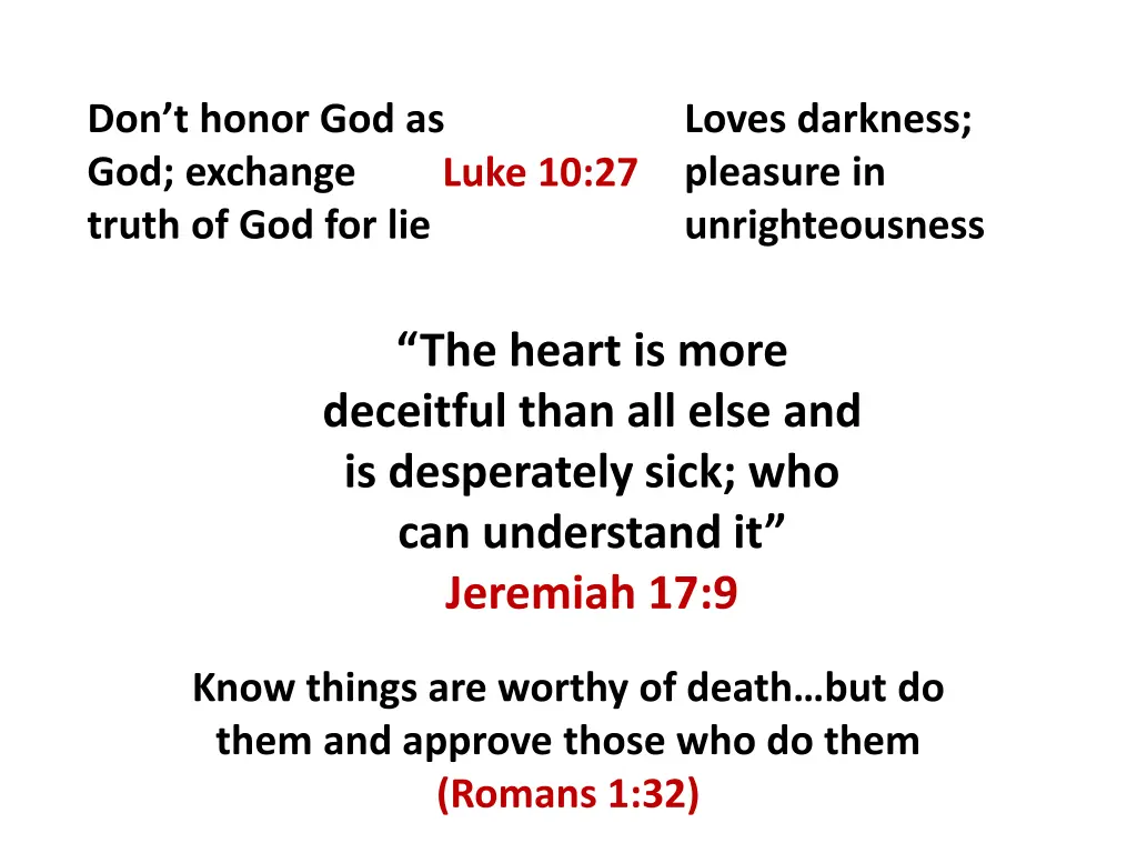 don t honor god as god exchange truth