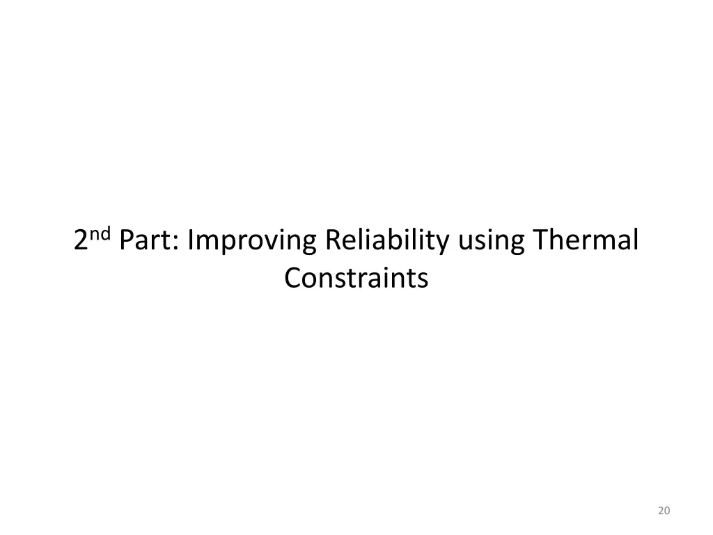 2 nd part improving reliability using thermal