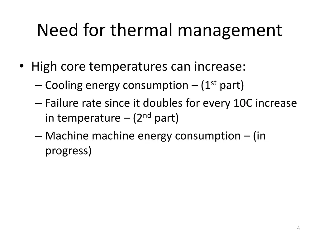 need for thermal management
