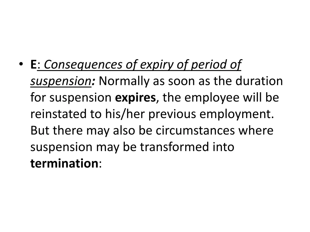 e consequences of expiry of period of suspension